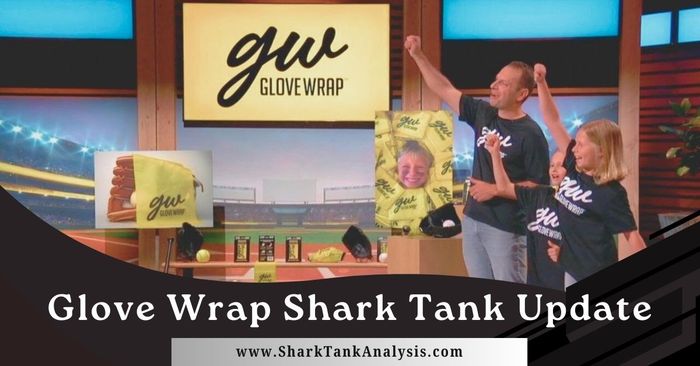 glove wrap shark tank update