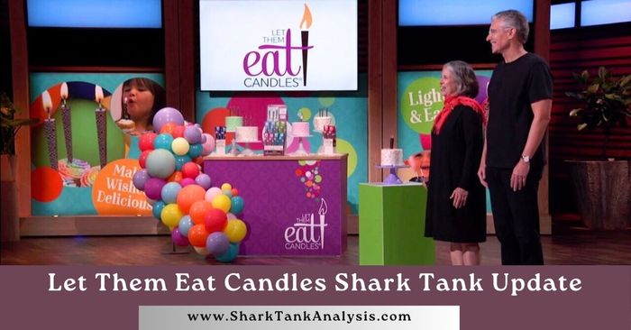 let them eat candles shark tank update