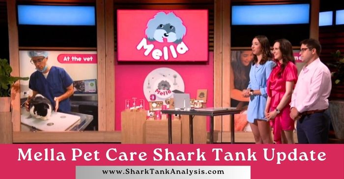 mella pet care shark tank update