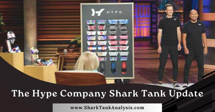 the hype company shark tank update