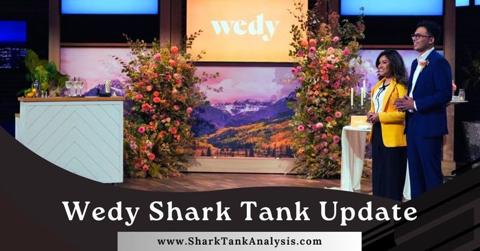 wedy shark tank update