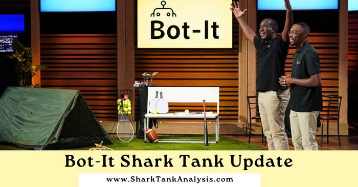 bot it shark tank update