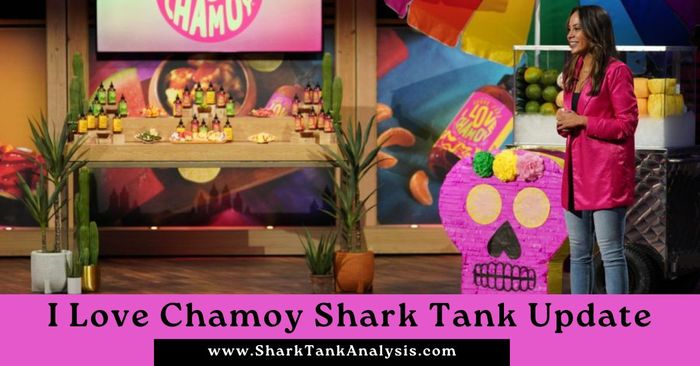 I Love Chamoy Shark Tank Update | Season 15 Episode 5