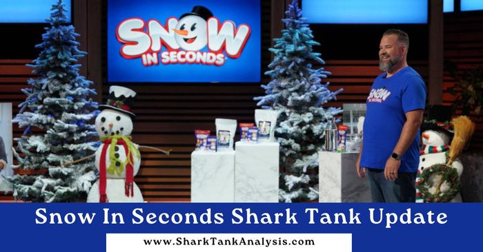 snow in seconds shark tank update