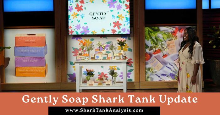 gently soap shark tank update