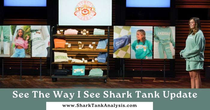 See The Way I See Shark Tank Update | Season 14 Episode 21